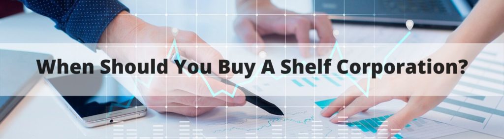 Buying A Shelf Corporation